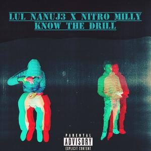 Know The Drill (Explicit)