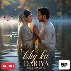 Ishq Ka Dariya 1