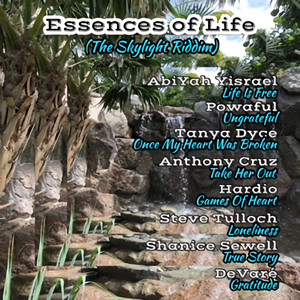 Essences of Life (The Skylight Riddim)