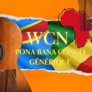 WCN Pona Bana Congo générique