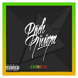 Crónicas (Explicit)