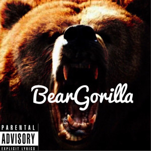 BearGorilla (Explicit)