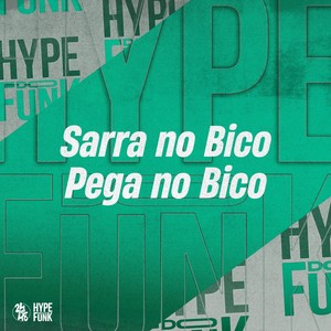 Sarra no Bico, Pega no Bico (Explicit)