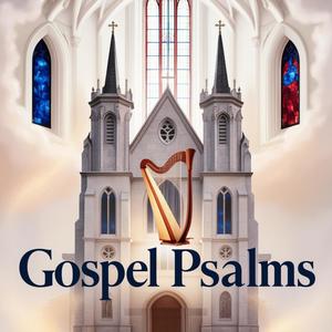 Gospel Psalms