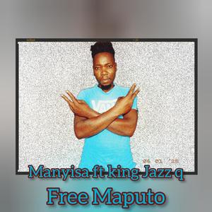 Free maputo (feat. Manyisa & King jazz q) [Radio Edit]