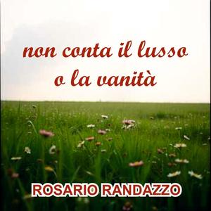 non conta il lusso o la vanità