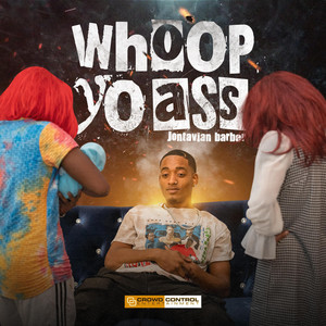 Whoop Yo Ass (Explicit)