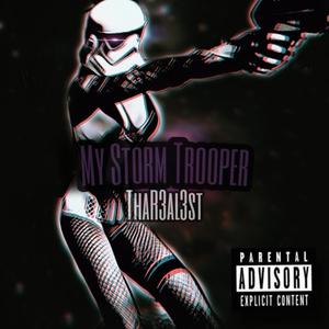 Storm Trooper (Explicit)