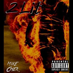2 Lit (Explicit)