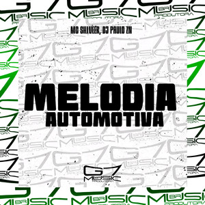 Melodia Automotiva (Explicit)