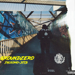 STTB X GROUNDZERO (Explicit)