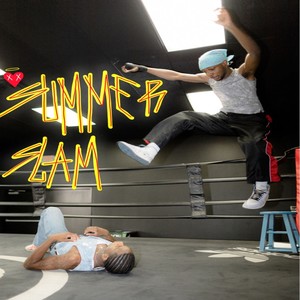 Summer Slam (Explicit)