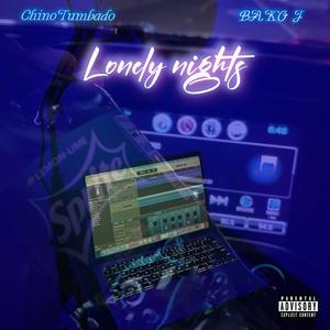 Lonely nights (feat. Bako J) (Explicit)