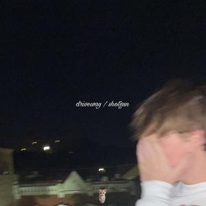 driveway / shotgun (Explicit)