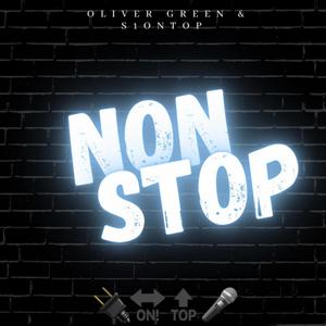 Non Stop(feat. S1 On Top) (Explicit)