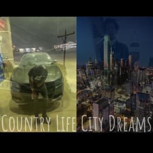 Country Life City Dreams (Explicit)