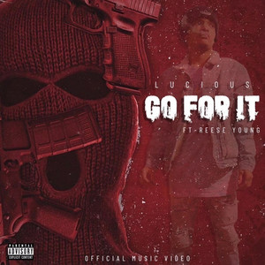 Go for It (Explicit)