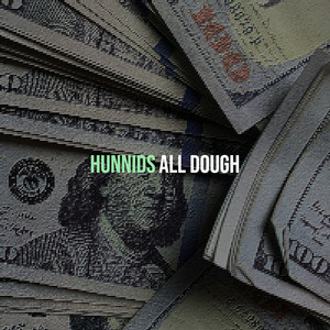 Hunnids (Explicit)