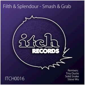 Smash & Grab (Original Mix)