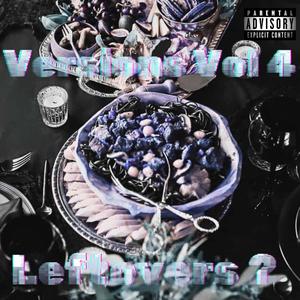 Versions Vol. 4 Leftovers 2 (Explicit)