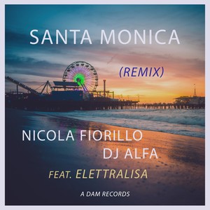 Santa Monica (Remix)