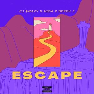 Escape (feat. Aida & Derek J) [Explicit]