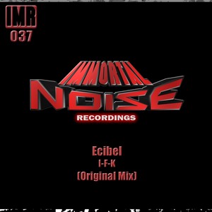 I-F-K (Original Mix)