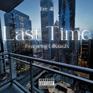 Last Time (Explicit)