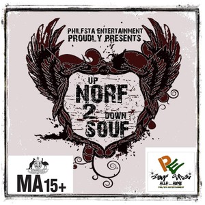 Philfsta Entertainment Proudly Presents Up Norf 2 Down Souf (Explicit)