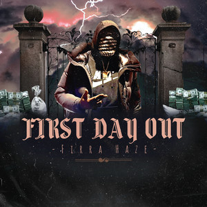 First Day Out (Explicit)