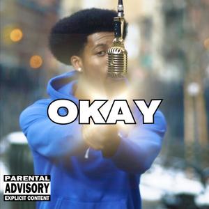 Okay (Explicit)