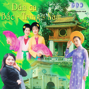 Dan Ca Bac Trung Nam