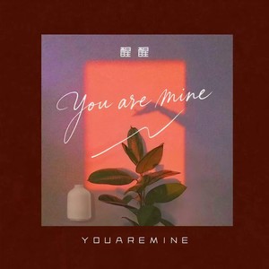 you are mine