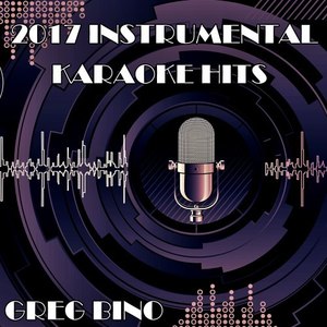 2017 Instrumental Karaoke Hits