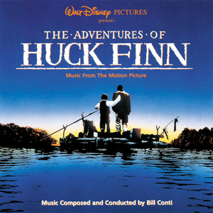 The Adventures of Huck Finn (Music From The Motion Picture)