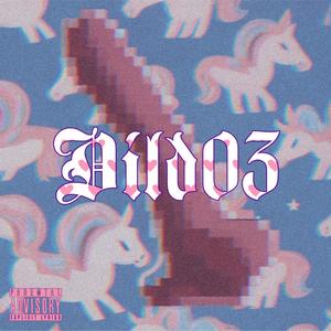 Dild0 3 (Explicit)