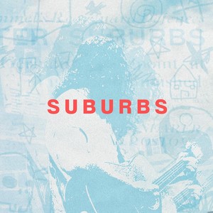 Suburbs