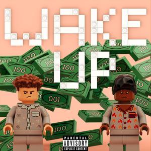 WAKE UP (feat. krystlz) (Explicit)