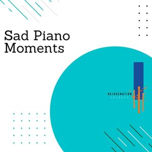 Sad Vibes (Solo Piano in E Minor)