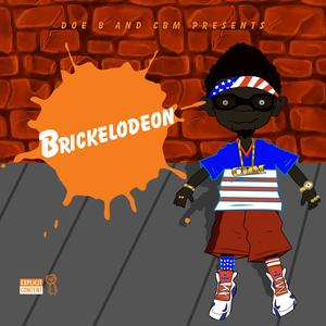 Brickelodeon