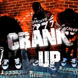 Crank Up (Explicit)