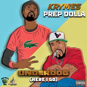 Underdog (Here I Go) (Explicit)