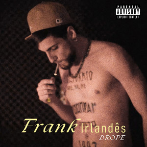 frank irlandês (Explicit)