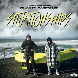 Situationships (feat. MariTaylor) (Explicit)