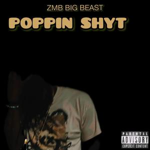 Poppin Shyt (Explicit)