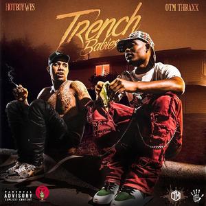 Trench Babies (feat. HotBoy Wes)