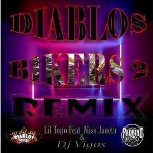 Diablos Bikers, Pt. 2 (Remix)