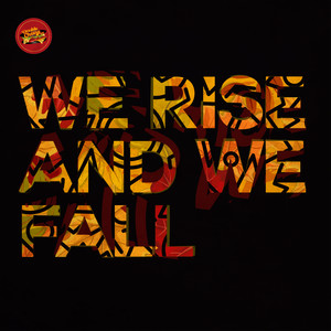 We Rise And We Fall (Original Mix)