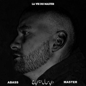 La vie du master (Explicit)