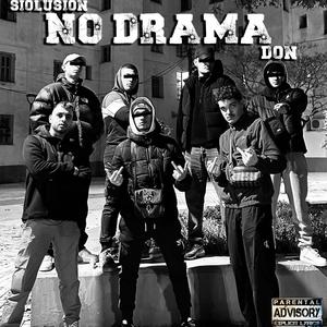 No Drama (Explicit)